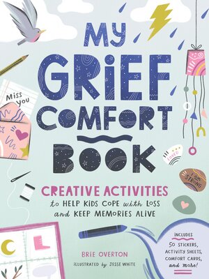 cover image of My Grief Comfort Book